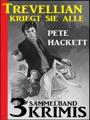 cover image of Trevellian kriegt sie alle